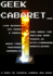 Geek Cabaret!